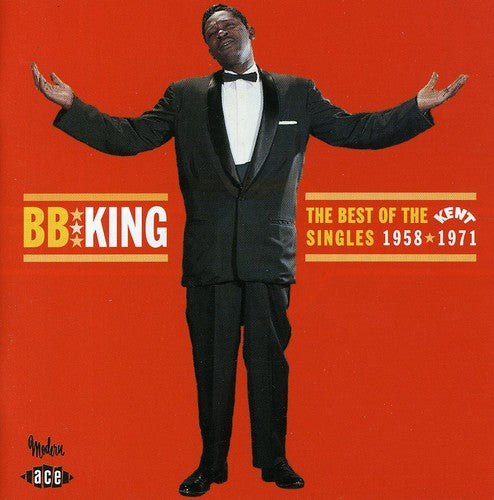 King,b.b. - Best Of The Kent Singles 1958-71 - Music CD