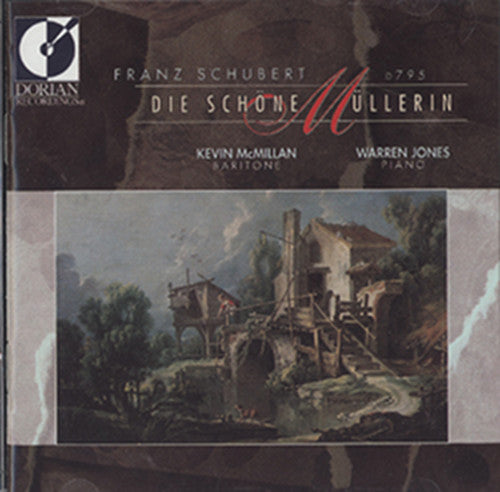 Schubert / Mcmillian - Die Schone Mullerin - Music CD