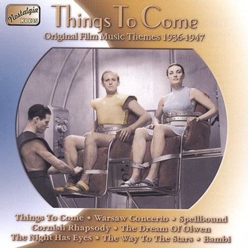 Things To Come: Orig Film Music 1935-1947 / Var - Things To Come: Orig Film Music 1935-1947 / Var - Music CD