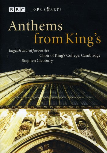 Choir Of King's College Cambridge / Cleobury - Anthems From King's - DVD