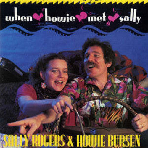 Rogers,sally / Bursen,howie - When Howie Met Sally - Music CD