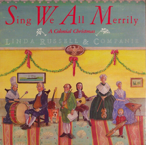 Russell,linda - Sing We All Merrily A Colonial Christmas - Music CD