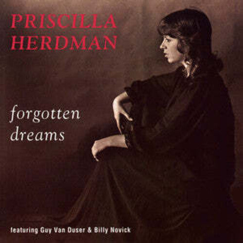 Herdman,priscilla - Forgotten Dreams - Music CD