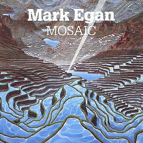 Egan,mark - Mosaic - Music CD