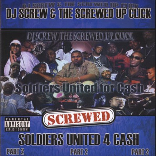Dj Screw - Soldiers United For Cash-screwed - Music CD