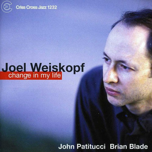 Weiskopf,joel - Change In My Life - Music CD