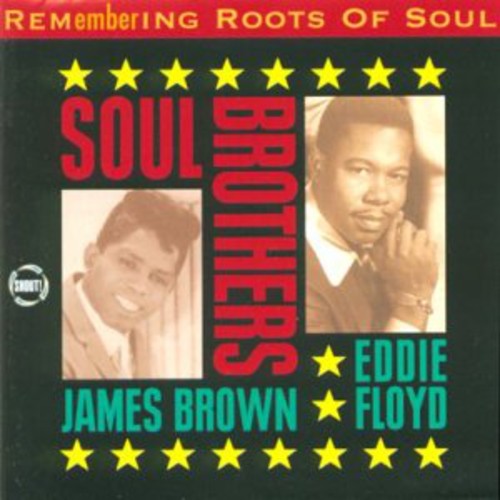 Brown,james / Floyd,eddie - Rem-embering Roots Of Soul 3: Soul Brothers - Music CD
