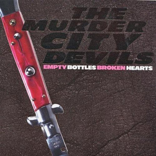 Empty Bottles, Broken Hearts [LP] Vinyl Record