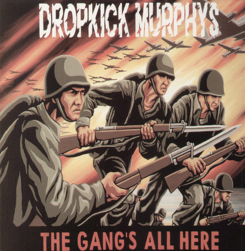 Dropkick Murphys - Gang's All Here Vinyl Record