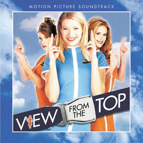 A View From The Top / O.s.t. - A View From The Top / O.s.t. - Music CD