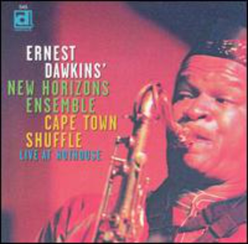 the album cover for Ernest Dwakins - Capetown Shuffle Live at Hot House