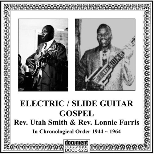 Rev.utah Smith / Farris,lonnie - Electric/slide Guitar Gospel (1944-1964) - Music CD