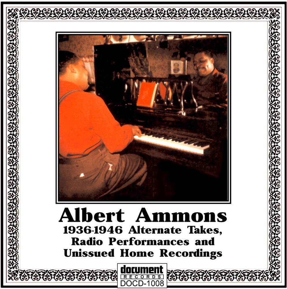 the album cover for Albert Ammons - Alternate Takes Radio Performances
