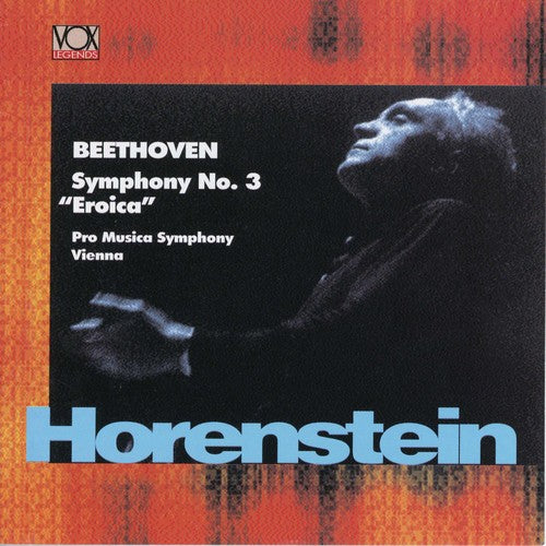Beethoven / Horenstein / Pro Musica Symphony - Symphony 3: Eroica - Music CD