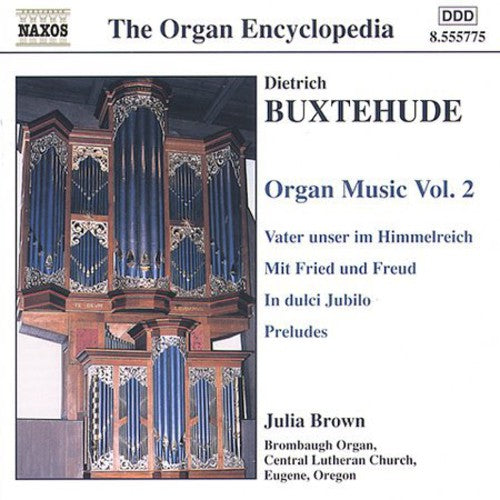 Buxtehude / Brown,julia - Organ Music 2 - Music CD