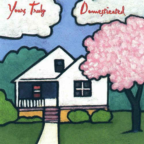 Yours Truly - Domesticated - Music CD