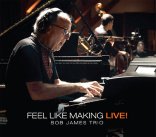 Bob James - Feel Like Making Live (Mqa-Music CD)