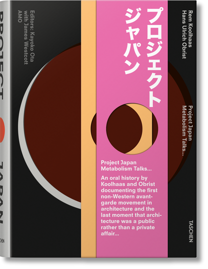 Koolhaas/Obrist. Project Japan. Metabolism Talks (English) Book
