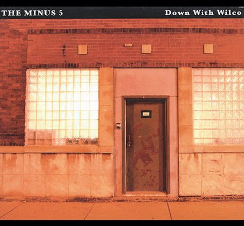 Minus 5 - Down With Wilco - Music CD