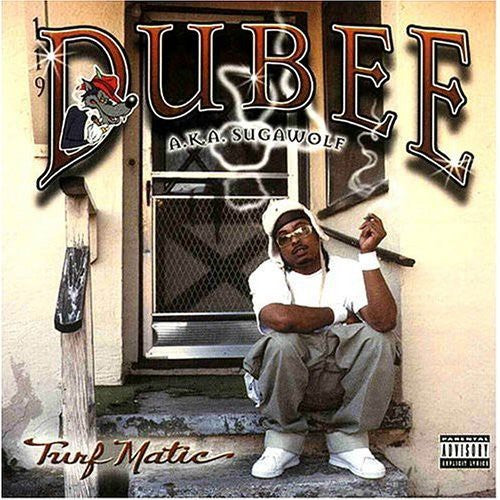 Dubee Aka Sugawolf - Turf Matic - Music CD