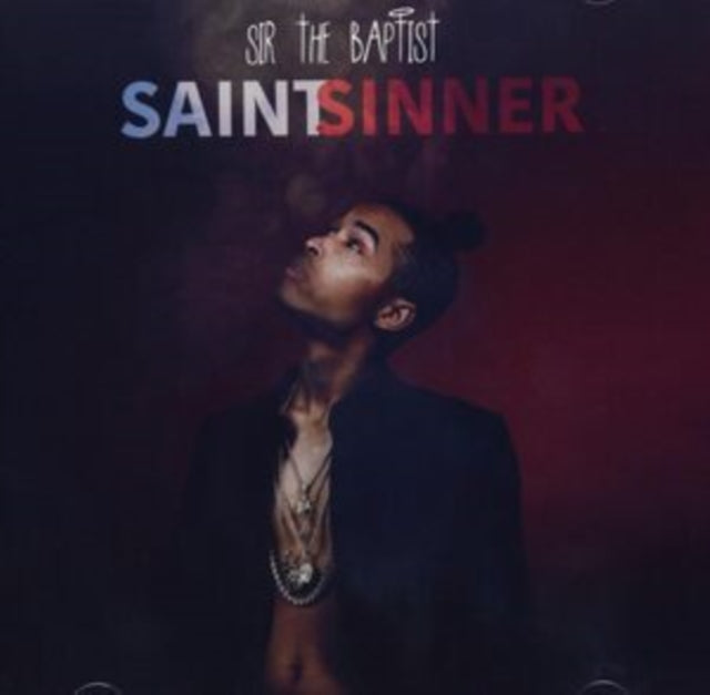 Sir The Baptist - Saint Or Sinner (Bonus Track) Music CD