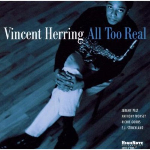 Herring,vincent - All Too Real - Music CD