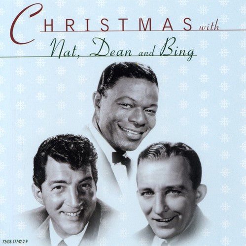 Crosby,bing / Cole,nat King / Martin,dean - Christmas Bing Crosby Nat King Cole & Dean Martin - Music CD