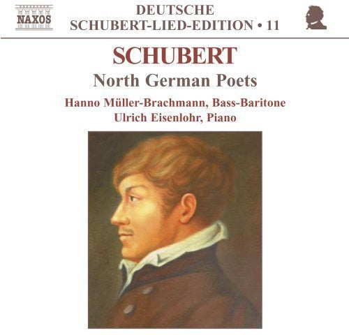 Schubert / Muller-brachmann / Eisenlohr - North German Poets - Music CD