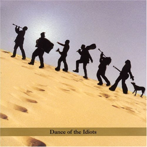 Koby - Dance Of The Idiots - Music CD