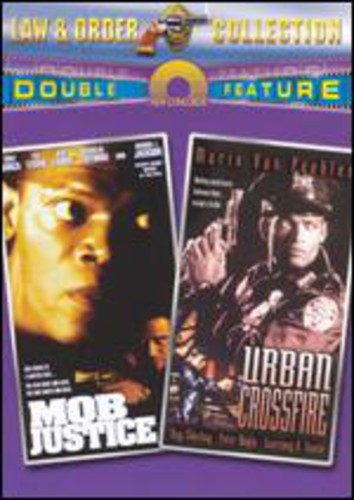 Mob Justice & Urban Crossfire - Mob Justice & Urban Crossfire - DVD