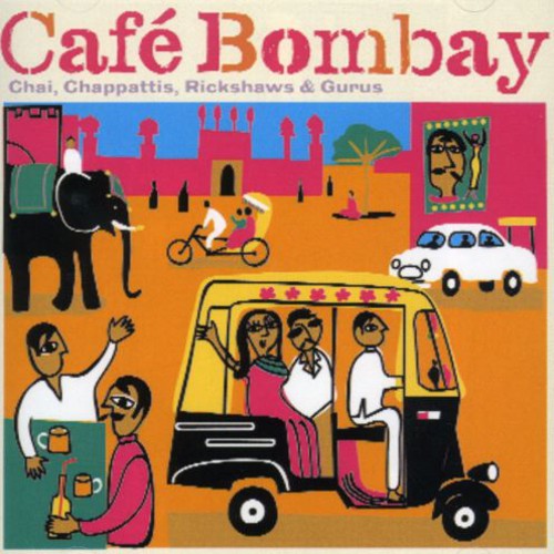 Cafe Bombay / Various - Cafe Bombay / Various - Music CD