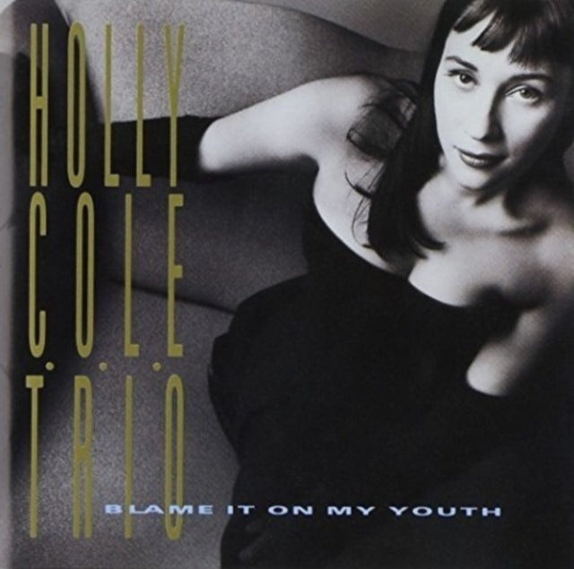 Holly Cole - Blame It On My Youth (Shm/Reissue)  Music CD