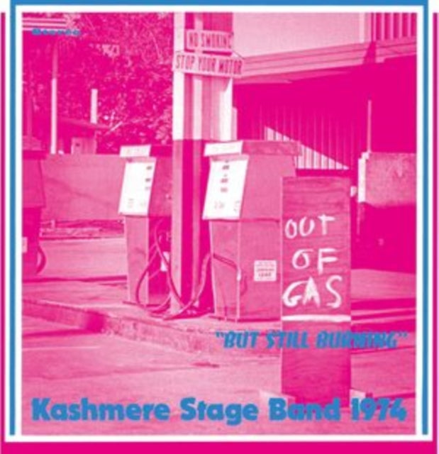 Kashmere Stage Band - Out Of Gas But Still Burning  Music CD
