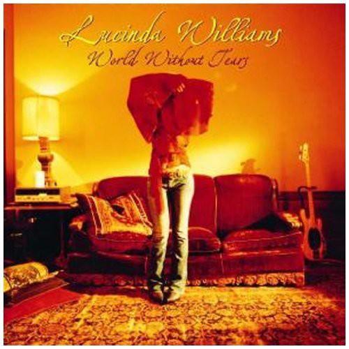 the album cover for Lucinda Williams - World Without Tears