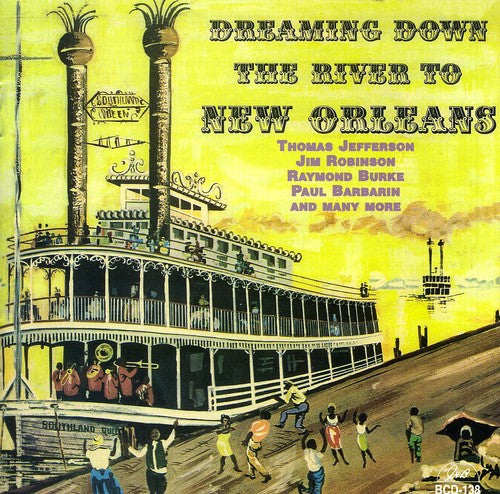 the album cover for Dreaming Down The River To New Orleans - Dreaming Down The River To New Orleans