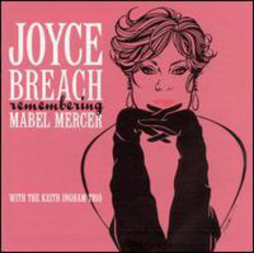the album cover for Joyce Breach & The Keith Ingham Trio - Remembering Mabel Mercer