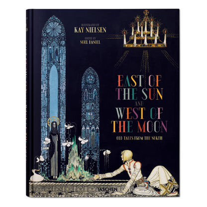 Kay Nielsen. East of the Sun and West of the Moon (English) Book
