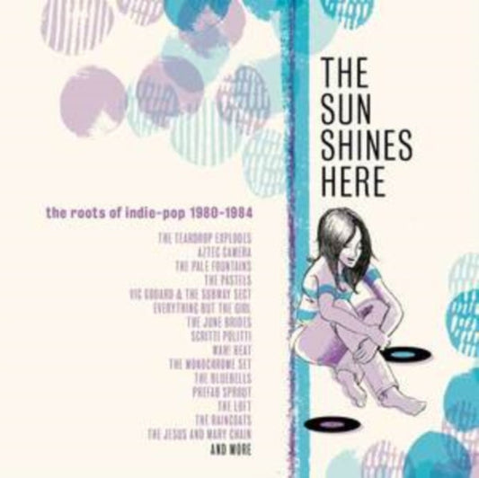 Various Artists - Sun Shines Here - The Roots Of Indie Pop 1980-1984 (3Music CD)