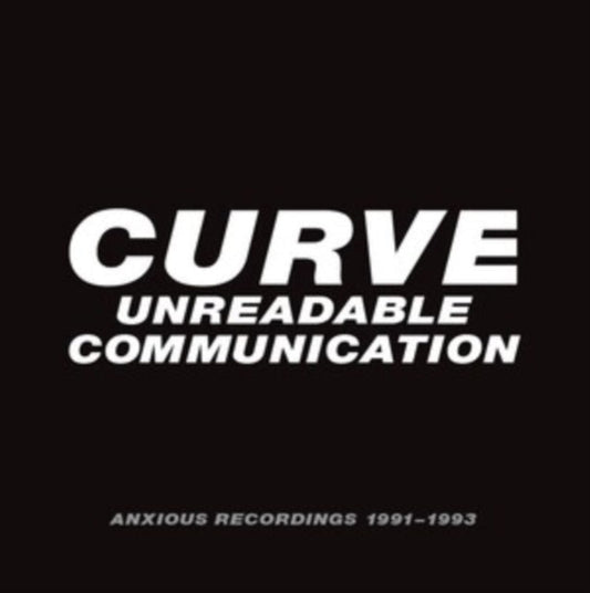 Curve - Unreadable Communication - Anxious Recordings 1991-1993 (4Music CD Clamshell Box)