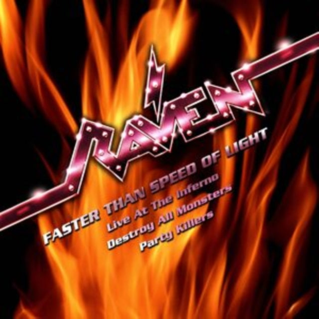 Raven - Faster Than The Speed Of Light - Live At The Inferno, Destroy All Monsters, Party Killers (3Music CD)