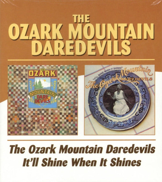 Ozark Mountain Daredevils - Ozark Mountain Daredevils / It'll Shine When It Shines (Remastered) Music CD