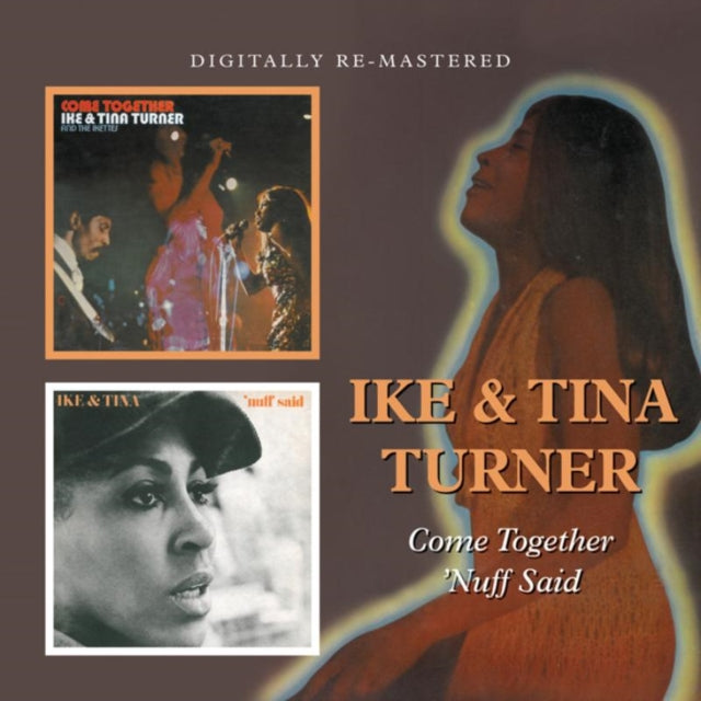Ike & Tina Turner - Come Together / Nuff Said  Music CD