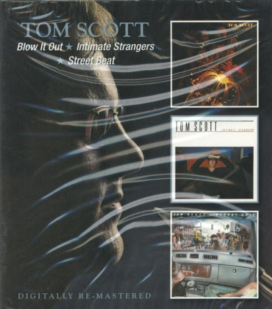 Tom Scott - Blow It Out / Intimate Strangers / Street Beat (Remastered) Music CD