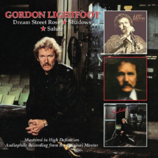 Gordon Lightfoot - Dream Street Rose / Shadows / Salute (Remastered) Music CD