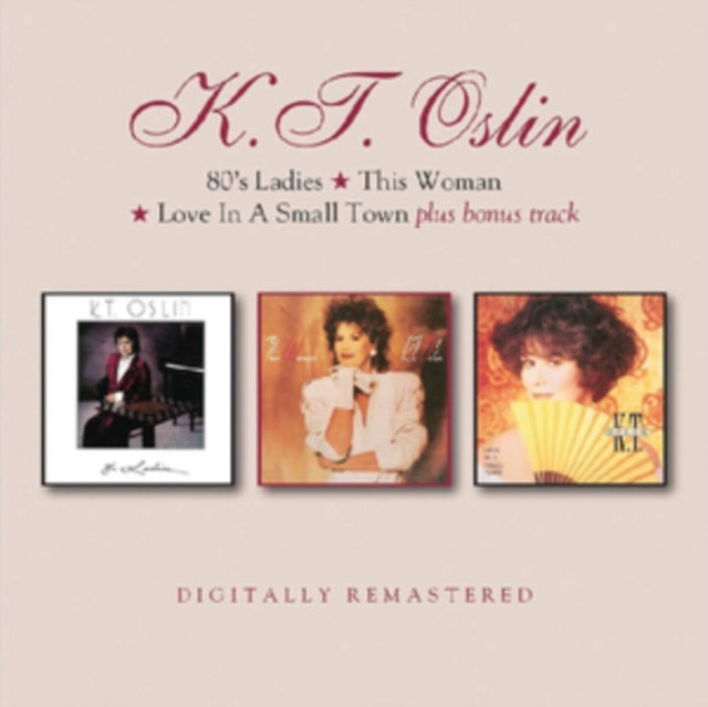 K.T Oslin - 80S Ladies / This Woman / Love In A Small Town Music CD