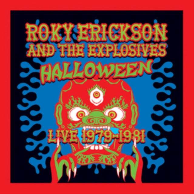Roky & The Explosives Erickson - Halloween: Live 1979-1981 - LP Vinyl Record