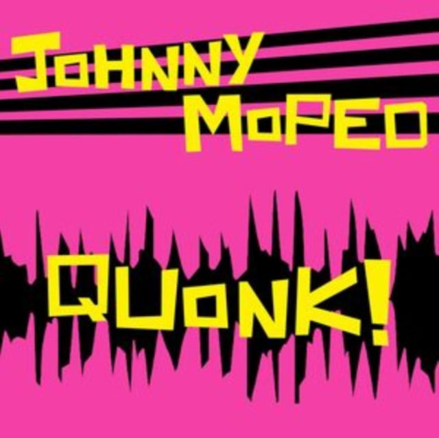 Johnny Moped - Quonk! - LP Vinyl Record