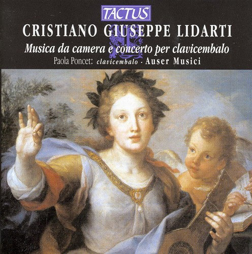 Lidarti / Poncet / Ipata / Auser Musici - Chamber & Clavichord Music - Music CD