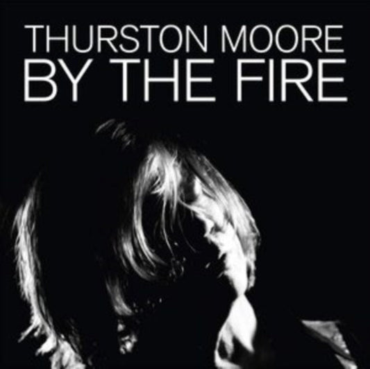 Thurston Moore - By The Fire Music CD