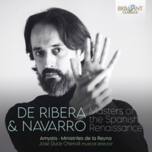 Coro Amystis; Ministriles De La Reyna - De Ribera & Navarro: Masters Of The Spanish Renaissance Music CD